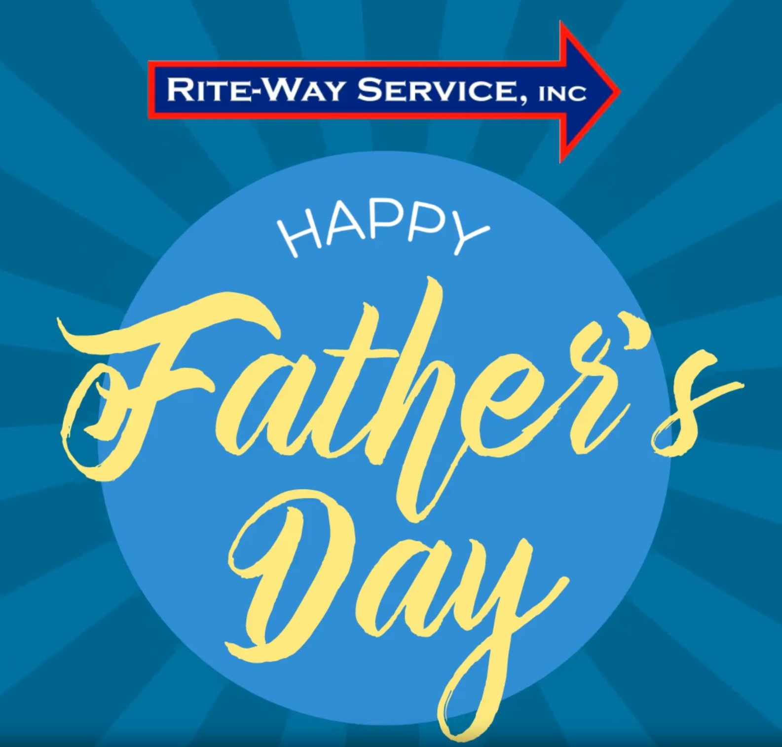 Happy Father's Day 2024 RiteWay Service, Inc.